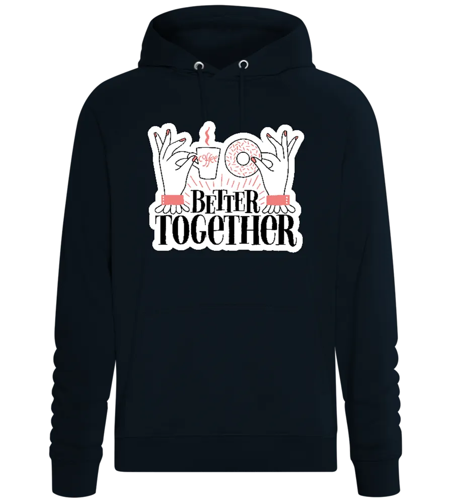 Sweet Better Together Design - Comfort unisex hoodie